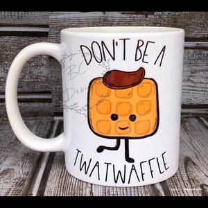 Don’t be a twatwaffle coffee mug